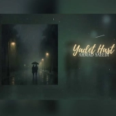 احمد سعیدی  - یادت هست 