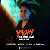 فرشاد آزادی  - یاغی 
