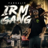 پارسالیپ  - IRM Gang 
