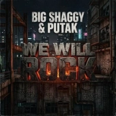 بیگ شگی و پوتک  - We Will Rock 