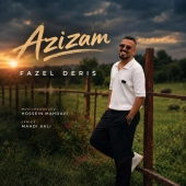 فاضل دریس - عزیزم 